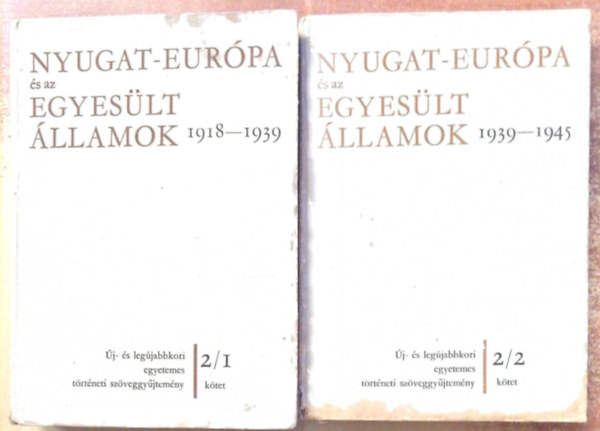 Alm�si-Girus-Kiss  (szerk.) - Nyugat-Eur�pa �s az Egyes�lt �llamok 1918-1939
