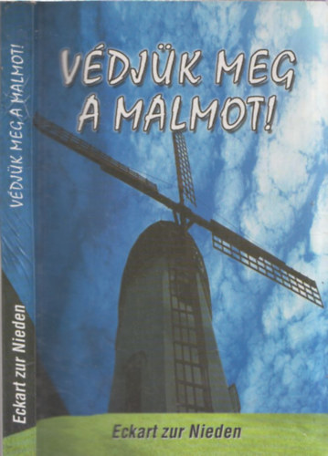 Eckart zur Nieden - Vdjk meg a malmot