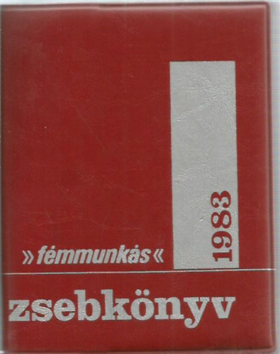 Dr. Seregi Gyrgy - Fmmunks zsebknyv 1983