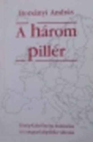 Bors�nyi Andr�s - A h�rom pill�r