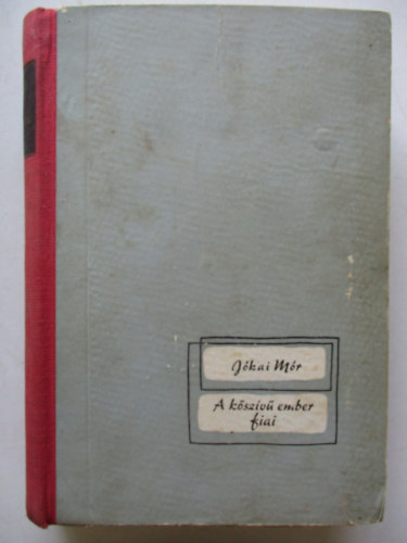 J�kai M�r - A k�sz�v� ember fiai