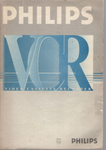Philips videómagnó VR451 kezelési útmutató