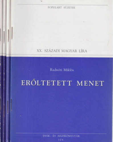 Populart füzetek 4 db. - XX. századi magyar líra, próza (Erőltetett menet, A Dunánál, Kivilágos kivirradtig, Szindbád, a hajós)