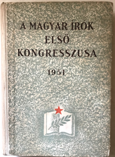M�velt N�p K�nyvkiad� - A magyar �r�k els� kongresszusa 1951