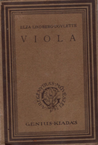 Elza Lindberg-Dovlette - Viola