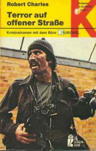 Robert Charles - Terror auf offener Stra�e