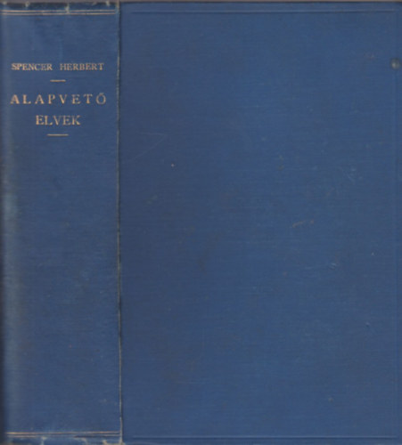 Spencer Herbert - Alapvető elvek