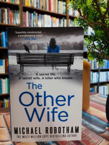 Michael Robotham - The Other Wife /Angol nyelvű/