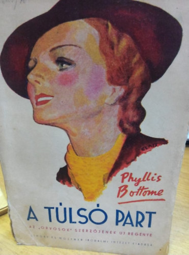Phyllis Bottome - A tulsó part