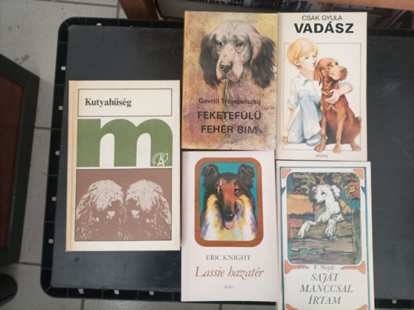 5db kutys regny: Kutyahsg; Trojepolszkij: Feketefl fehr Bim; Csk Gyula: Vadsz; Eric Knight: Lassie hazatr; Nepil: Sajt manccsal rtam