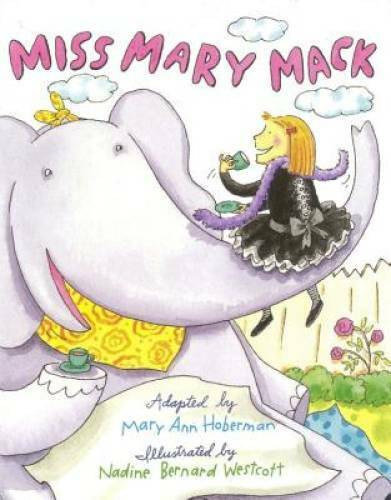 Nadine Bernard Westcolt  Mary Ann Hoberman (illustrations) - Miss Mary Mack - Illustrated by Nadine Bernard Westcolt
