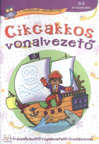 Cikcakkos vonalvezet - rselkszt foglalkoztat vodsoknak