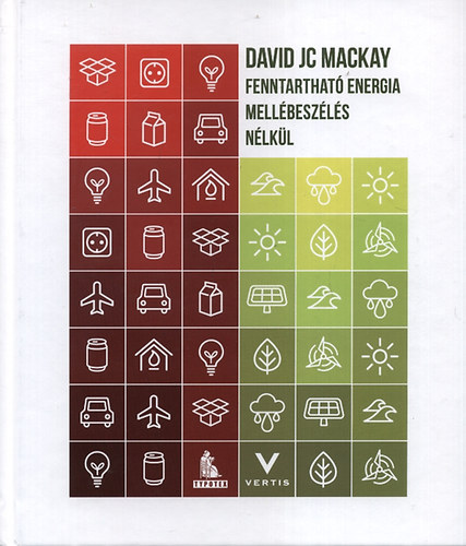 David J. C. MacKay - Fenntarthat energia - Mellbeszls nlkl