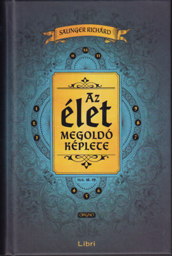 Salinger Rich�rd - Az �let megold� k�plete