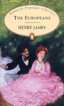 Henry James - The Europeans