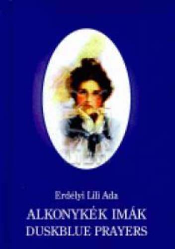 Erdlyi Liliada - Alkonykk imk - Duskblue Prayers