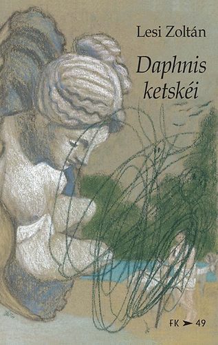 Lesi Zoltn - Daphnis ketski