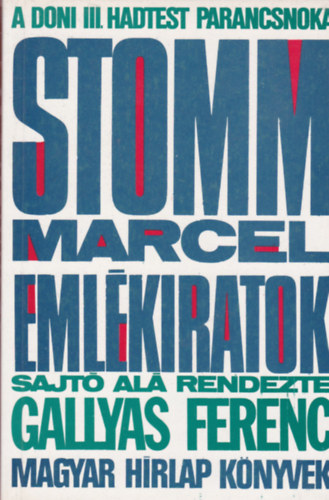 Stomm Marcell eml�kiratok