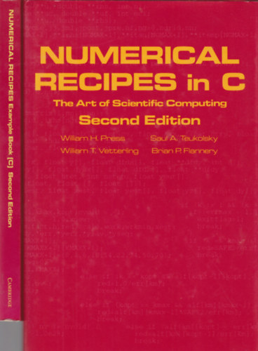 Saul A. Teukolsky William T. Vetterling - Numerical recipes in C - The art of Scientific Computing + Example Book (C) /Tudományos számítástechnika/ Angol nyelvű