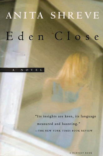Anita Shreve - Eden Close