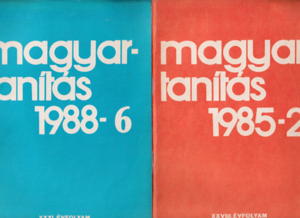 Bencdy Jzsef (szerk.), Benk Attila, Flp Lajos - 3 db Magyartants 1985-2 + 1988-6 +1989-4-6