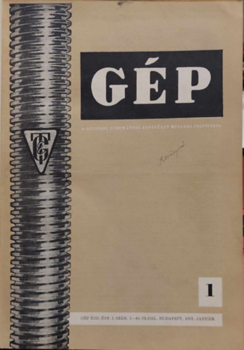 Gp - A Gpipari Tudomnyos Egyeslet Mszaki Folyirata XIII. vf. Teljes (1-12. szm) 1961.