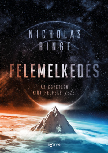 Nicholas Binge - Felemelkeds