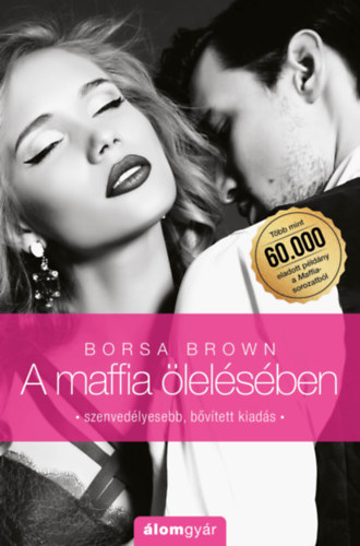 Borsa Brown - A maffia lelsben (Maffia 2.)