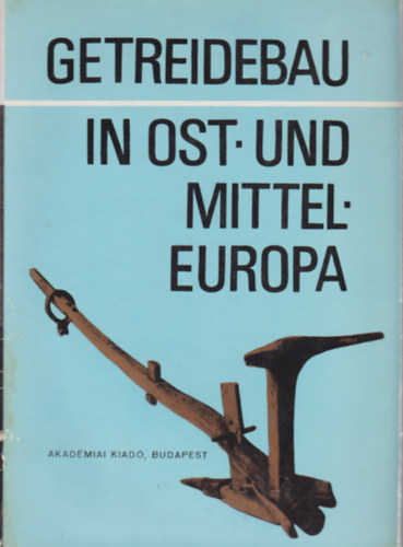 Getreidebau in ost und mittel europa