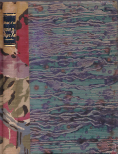 Heltai Jenő (szerk.) - Magyar Humoristák - anthológia (I.kiadás)