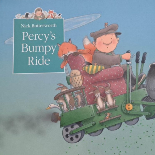 Nick Butterworth - Percy's bumpy ride
