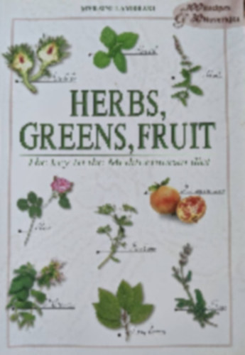 Myrsini Lambraki - Herbs, Greens, Fruit - The key to the Mediterranean diet