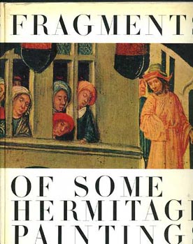 Fragments of some hermitage paintings - 15-16th centuries