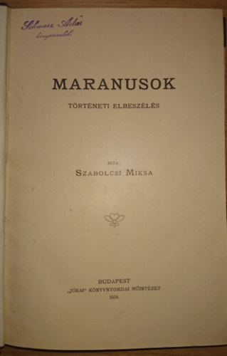 Szabolcsi Miksa - Maranusok - trtneti elbeszls