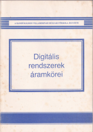R�mer M�ria - Digit�lis rendszerek �ramk�rei