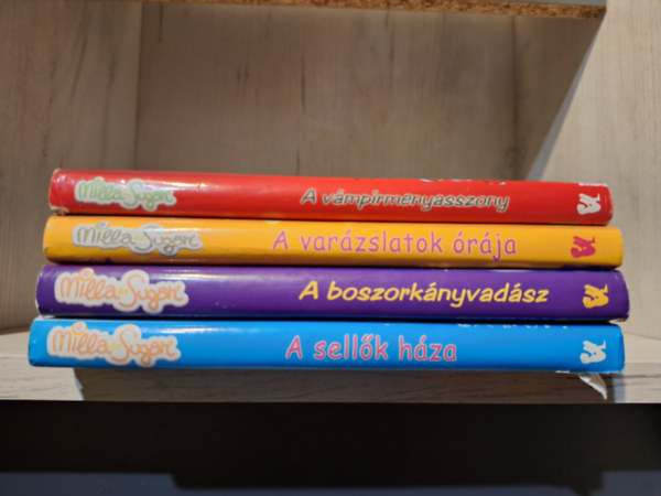 Prunella Bat - 4 db Milla s Sugar knyv: A vmprmenyasszony + A varzslatok rja + A boszorknyvadsz + A sellk hza