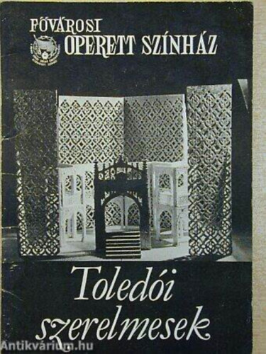 Iklády László - Toledói szerelmesek (Fővárosi Operett Színház) műsorfüzet
