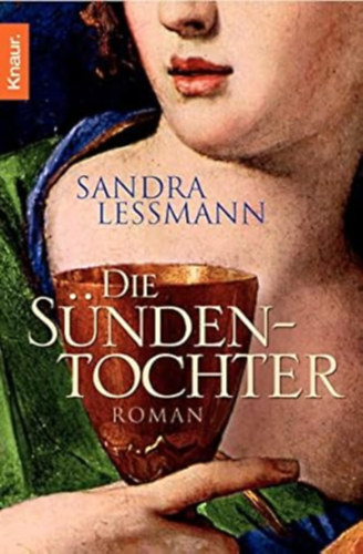 Sandra Lessmann - Die S�ndentochter