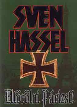 Sven Hassel - Elt�r�lni P�rizst!