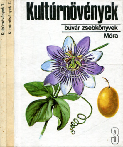 Járainé Komlódi Magdolna Pócs Tamás Dr.-Bíró Krisztina - Kultúrnövények 3. +Fűszernövények + Kultúrnövények (3 kötet búvár zsebkönyv)