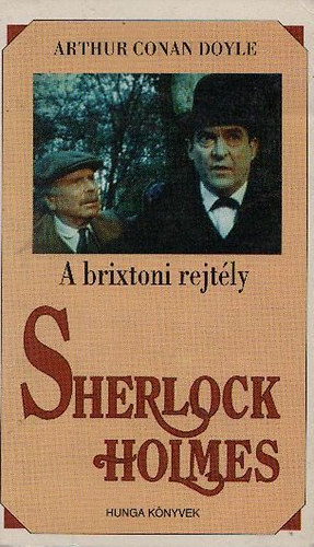 Arthur Conan Doyle - Sherlock Holmes: A brixtoni rejtly