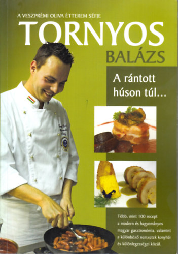 Tornyos Balzs - A rntott hson tl...