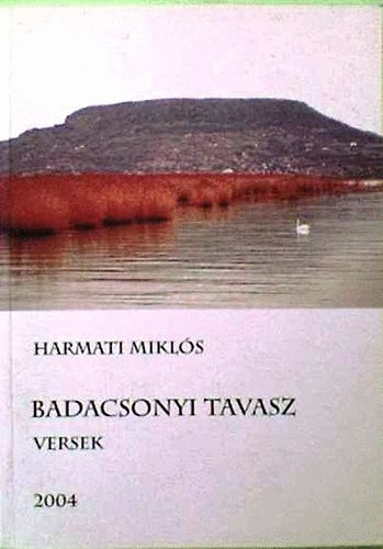 Harmati Mikls - Badacsonyi tavasz