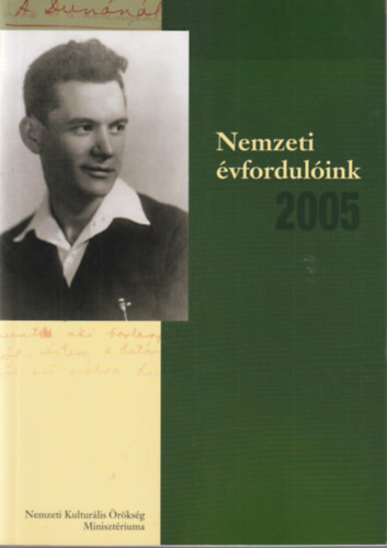 Estók János (szerk.) - 3 db Nemzeti évfordulóink 2005, 2006, 2008