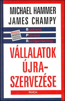 M.-Champy, J. Hammer - V�llalatok �jraszervez�se