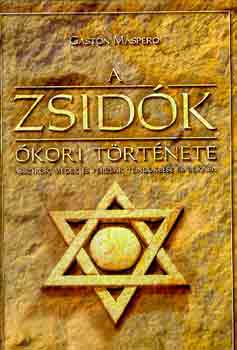 Gaston Maspero - A zsidók ókori története