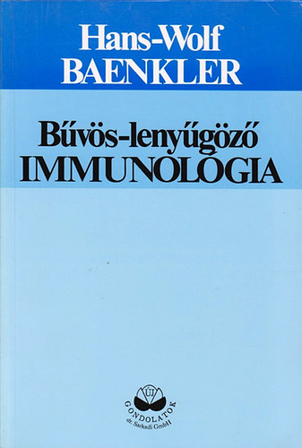 Hans-Wolf Baenkler - Bűvös-lenyűgöző immunológia