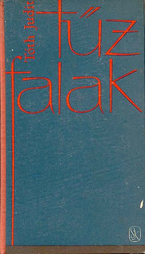 Tóth Judit - Tűzfalak