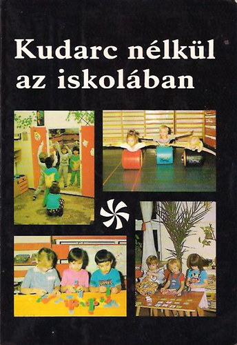 Porkolábné Dr. Baligh Katalin - Kudarc nélkül az iskolában (óvodai fejlesztő program a tanulási...)