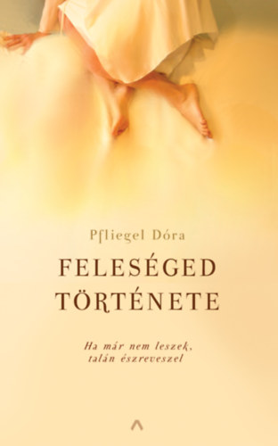 Pfliegel Dra - Felesged trtnete
